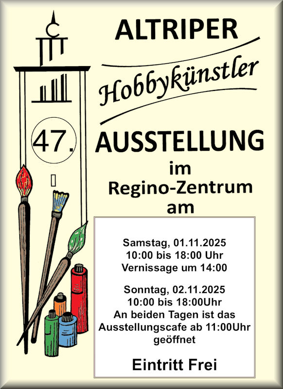 47. Ausstellung der Altriper Hobbykünstler 47. Ausstellung der Altriper Hobbykünstler