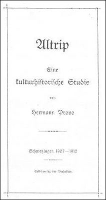 Hermann Provo  Verfasser der ersten Dorfchronik von Altrip