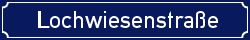Lochwiesenstraße