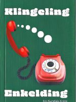 KLINGELING... ENKELDING (2022) Nela W. Feuerstein – KLINGELING... ENKELDING (2022)